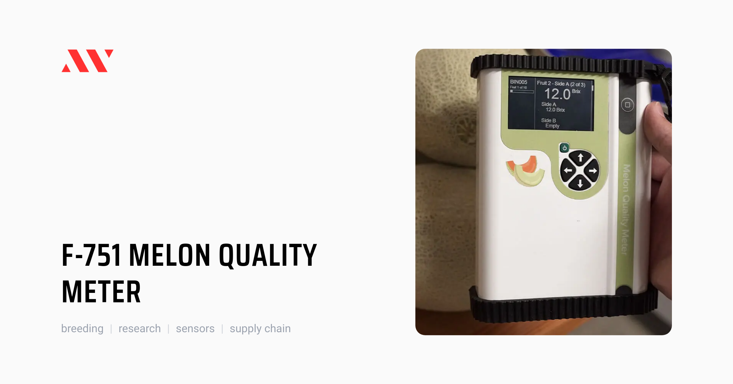 F-751 Melon Quality Meter by Felix Instruments | Sensors | AgTech World