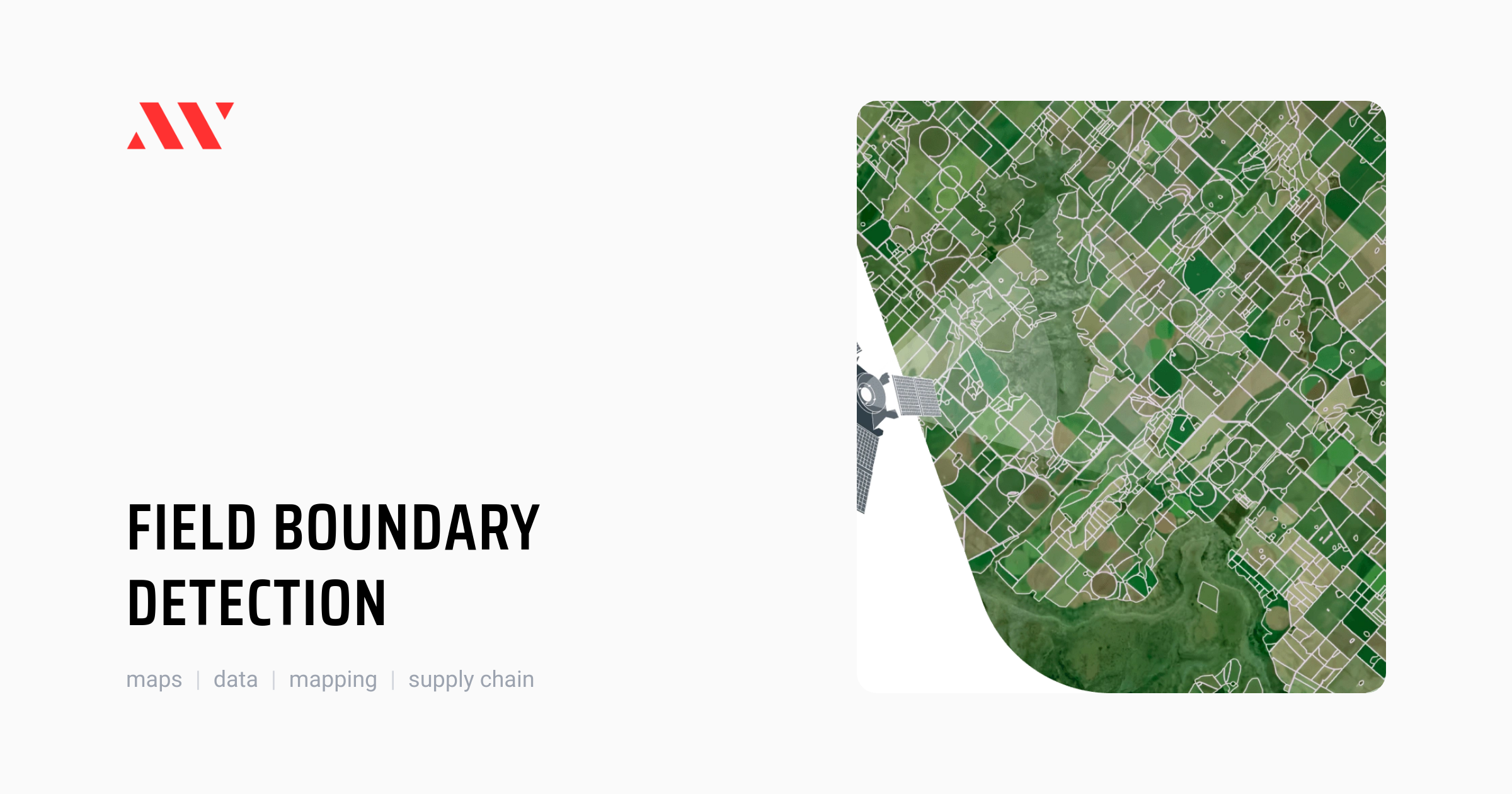 Field Boundary Detection by EOS Data Analytics Inc | Mapping | AgTech World